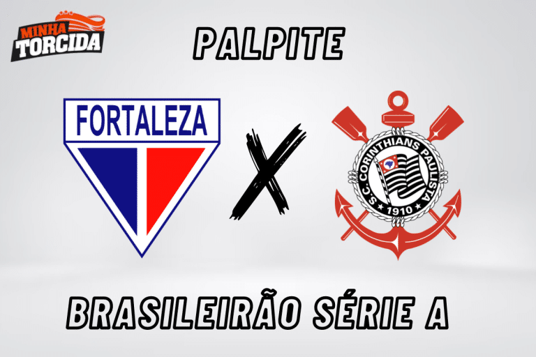 Fortaleza x Corinthians palpite, odds e progn&oacute;stico do Brasileir&atilde;o S&eacute;rie A &ndash; 14/09/2023