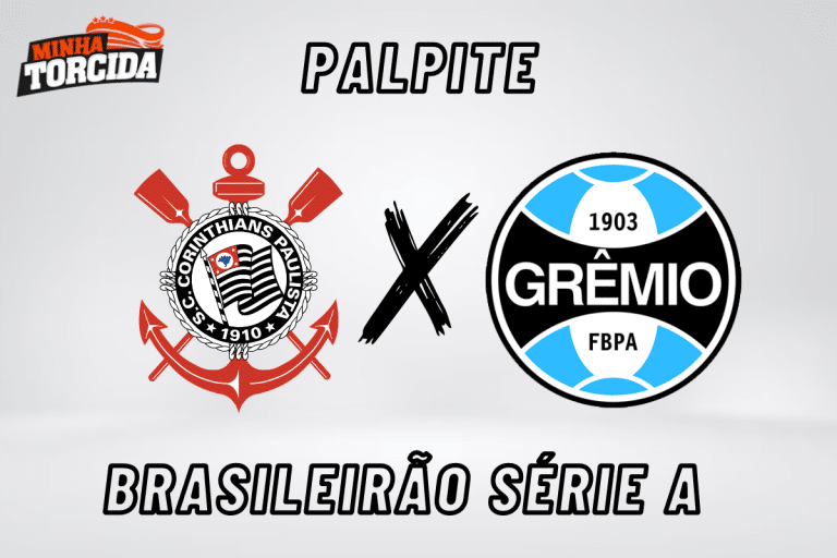 Corinthians x Gr&ecirc;mio palpite, odds e progn&oacute;stico do Brasileir&atilde;o S&eacute;rie A &ndash; 18/09/2023